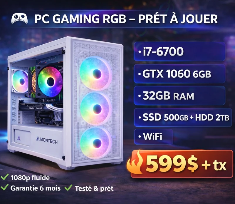 🎮 PC GAMING RGB i7-6700 GTX 1060 6GB 32GB RAM SSD 500GB + HDD 2TB WiFi – PRÊT À JOUER