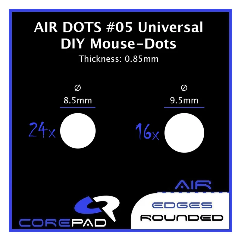 Corepad Skates Teflon AIR #05 Dots Universal 0,85 mm