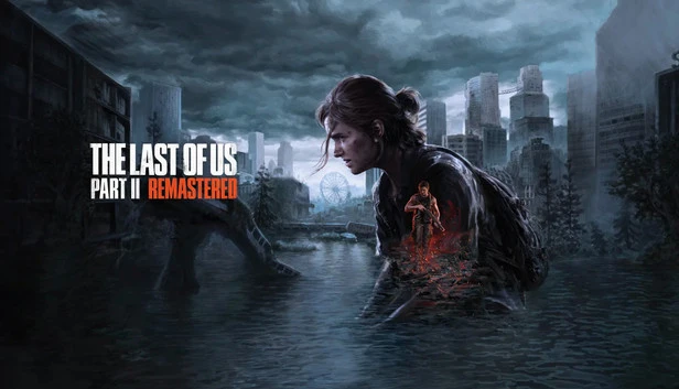 The Last of Us Part II Remastered — Clé PC (Steam) — Add-on PC Gamer